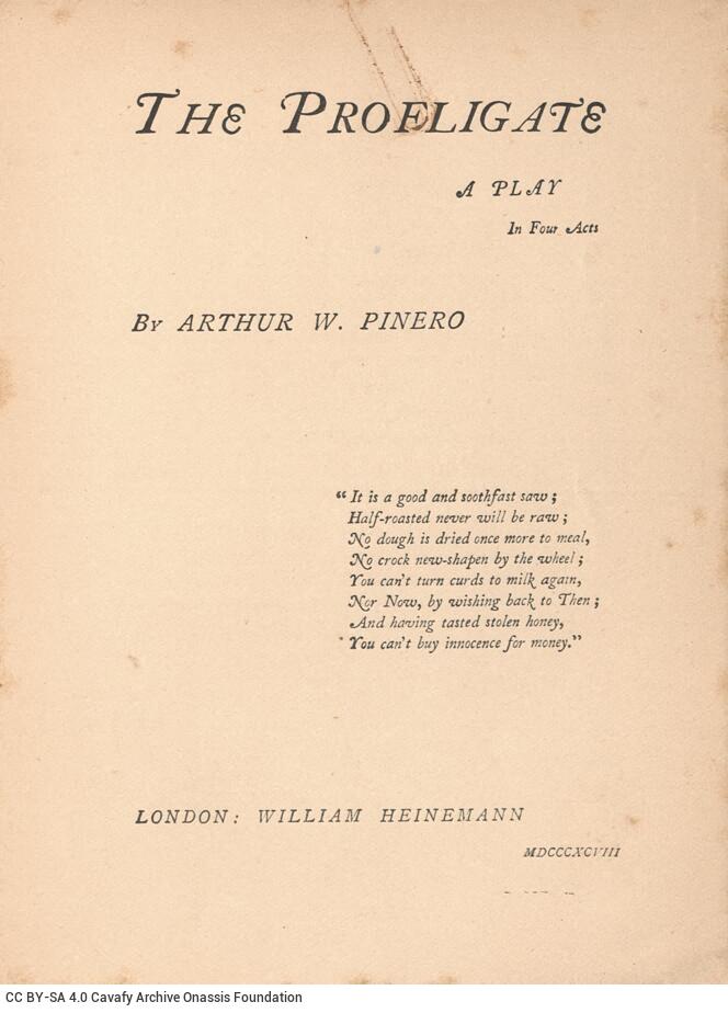 The Profligate Pinero, Arthur W. The Profligate: A Play in Four Acts. (The Plays of ...