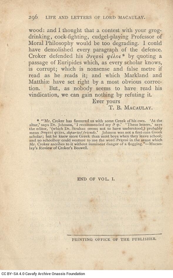 Macaulay, [Thomas Babington] (Lord). Trevelyan, George Otto. The Life ...