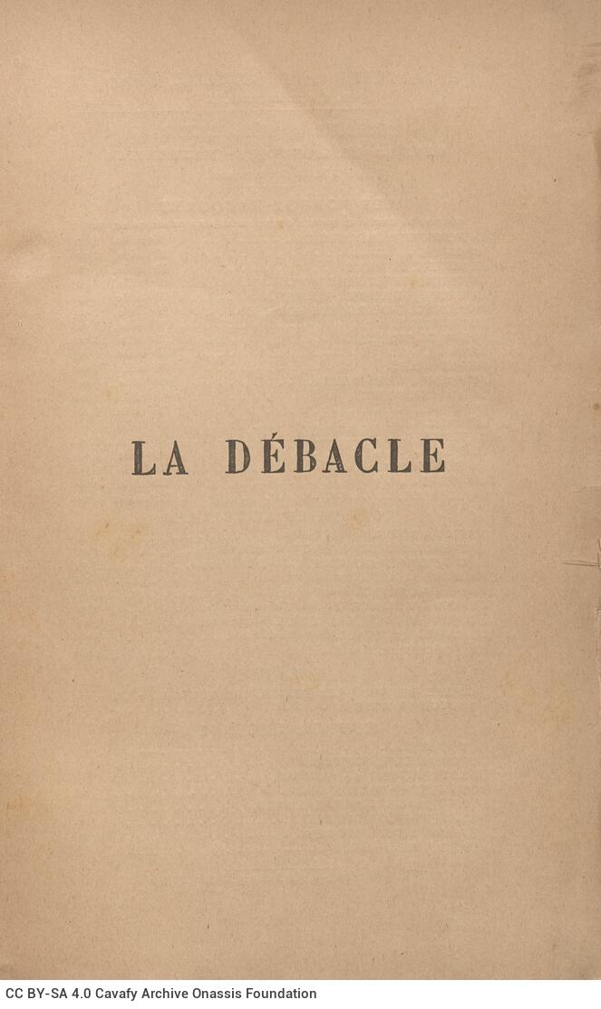 Zola, Émile. The Debacle. (Rougon-Macquart cycle, The Natural and ...