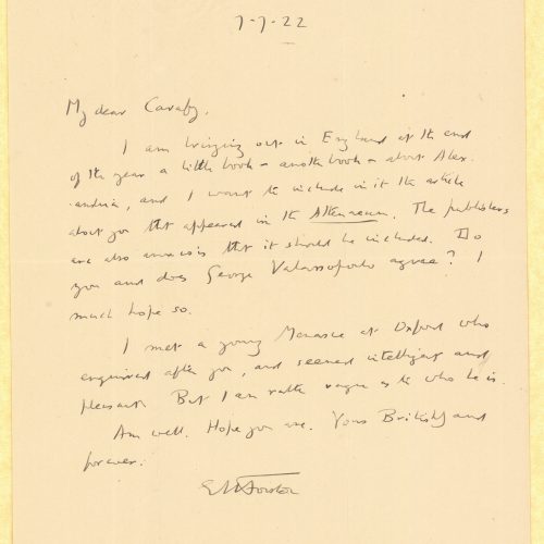Handwritten letter by E. M. Forster to Cavafy on one side of a sheet. He informs the poet that he wishes to include the artic