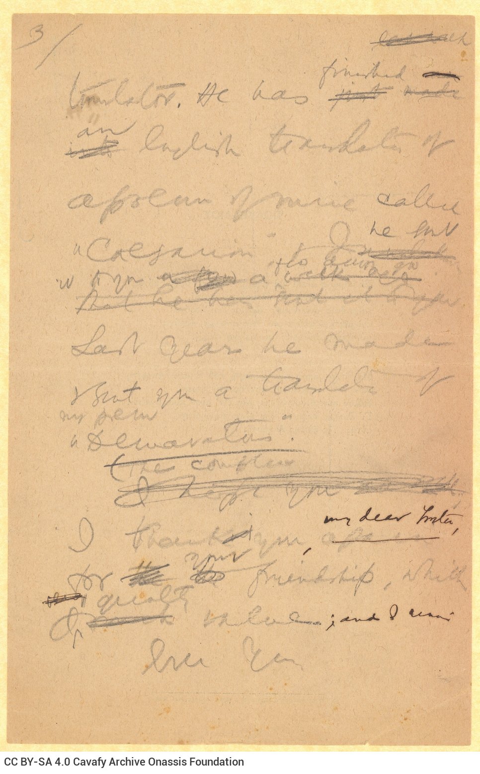 Handwritten draft letter by Cavafy to E. M. Forster regarding the translations of poems of his into English, written on both 