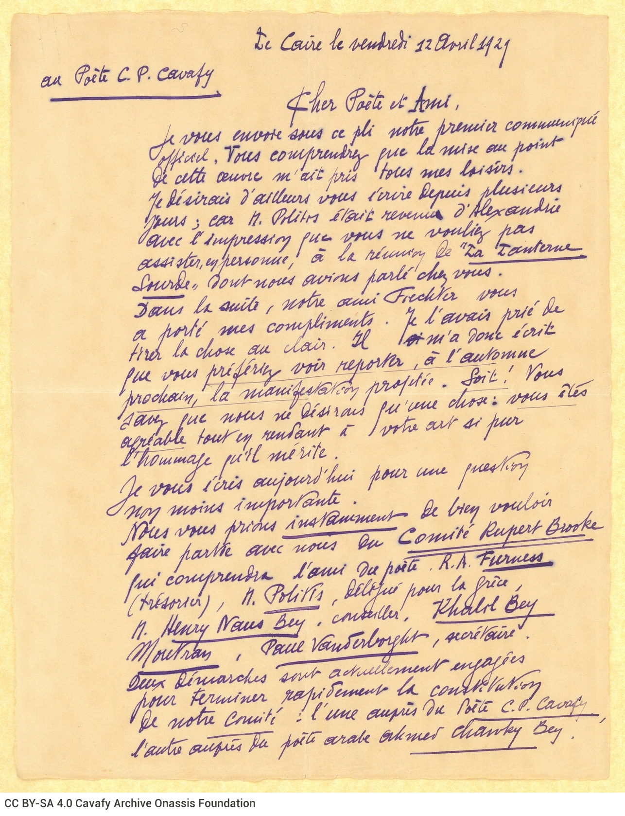 Handwritten letter by Paul Vanderborght to Cavafy on the rectos of two sheets. Blank versos. The second page is numbered. The