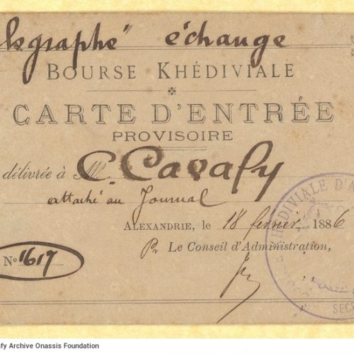 Cavafy's printed temporary admission card for the Alexandria Stock Exchange. The name, job title, date and card number are