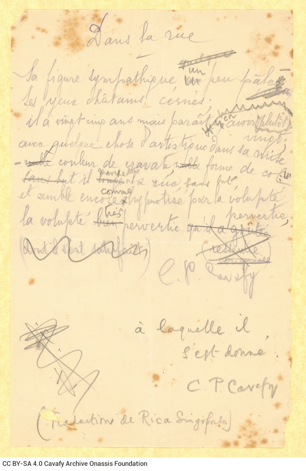 Handwritten text in French by Rica Singopoulo. Translation of a poem by Cavafy ("In the Street"). Cancellations and emenda