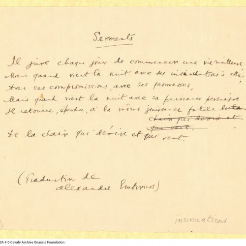 Handwritten French translation of the poem "He Swears". Cancellations and note in pencil in the margin, where a word used 