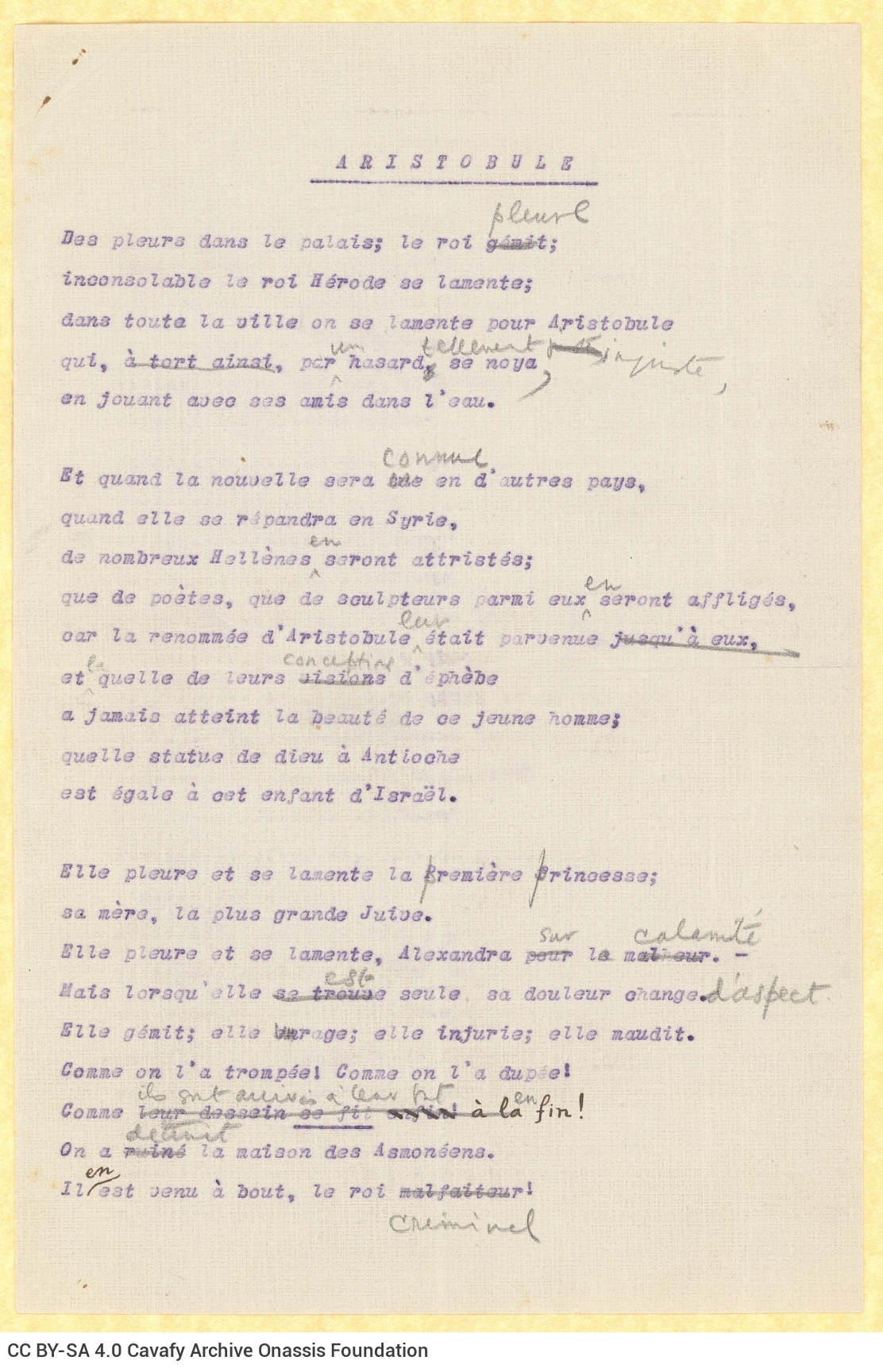 Typewritten French translation of the poem "Aristobulus" on one side of two sheets. Handwritten emendations and additions 