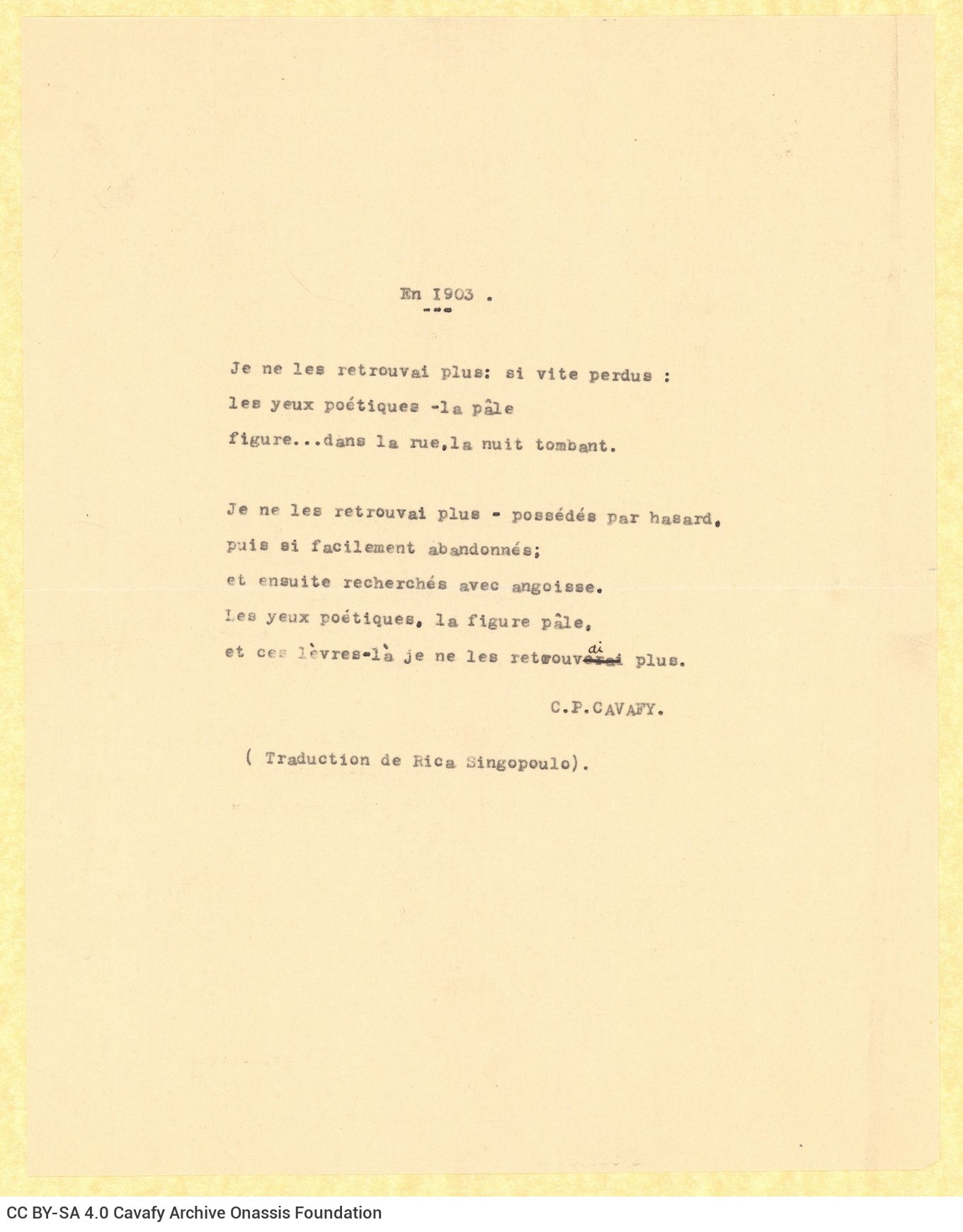 Typewritten French translations of the poems "In the Street" and "Days of 1903" on one side of five sheets. The poems are fou