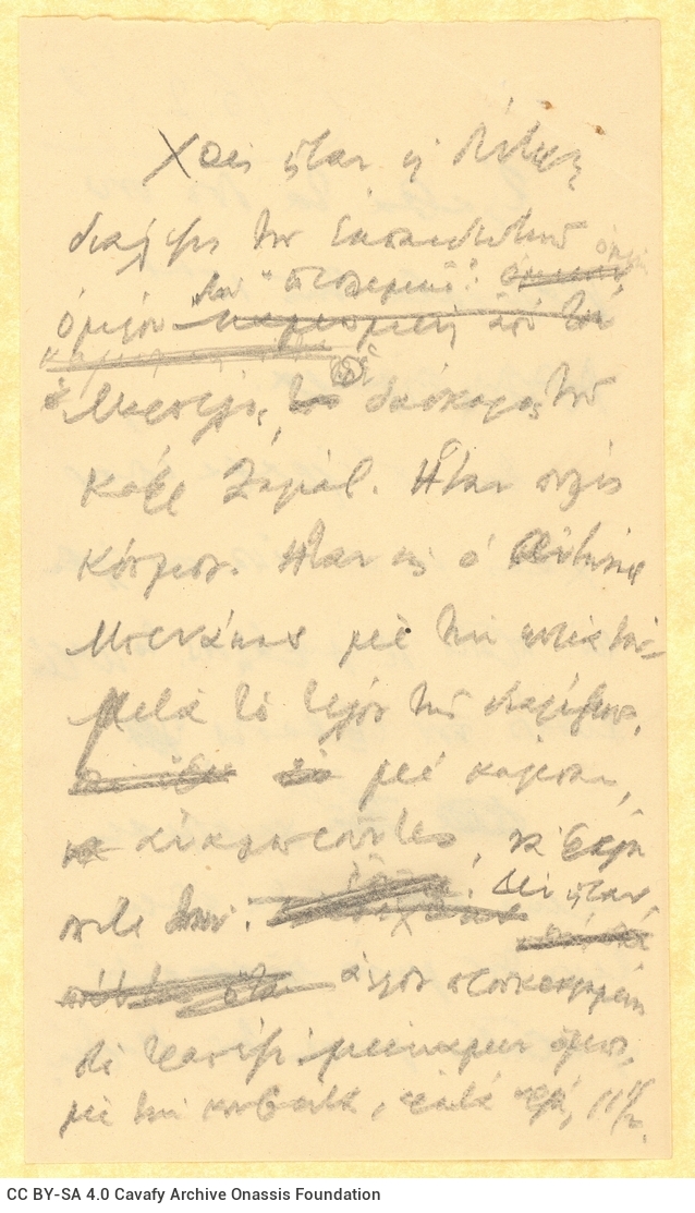 Handwritten draft letter by Cavafy to Alekos [Singopoulo] on two pieces of paper. The verso of the second one is blank. Cance