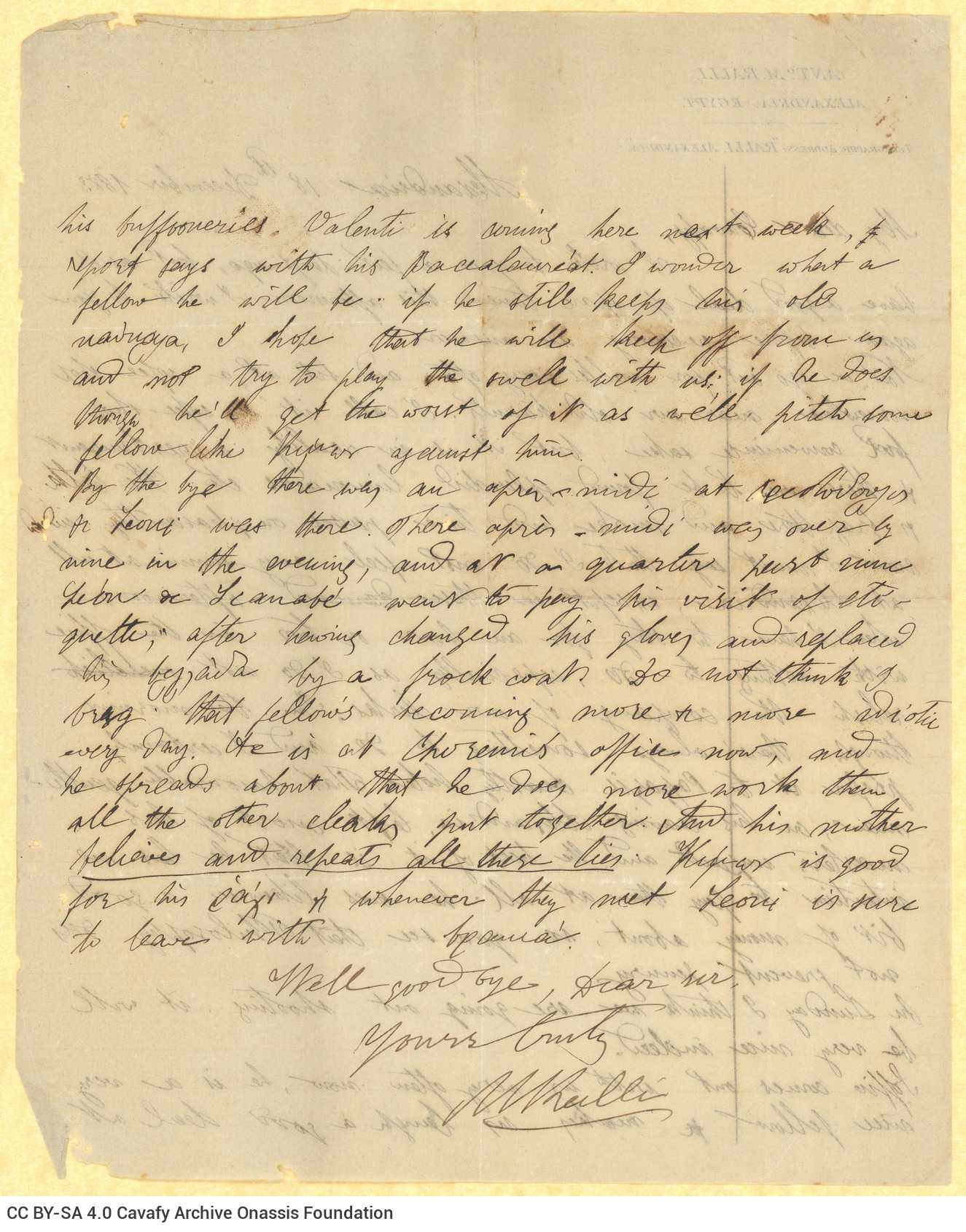 Handwritten letter by Mike Ralli to Cavafy on both sides of a sheet. Description of the author's everyday life on the occasio