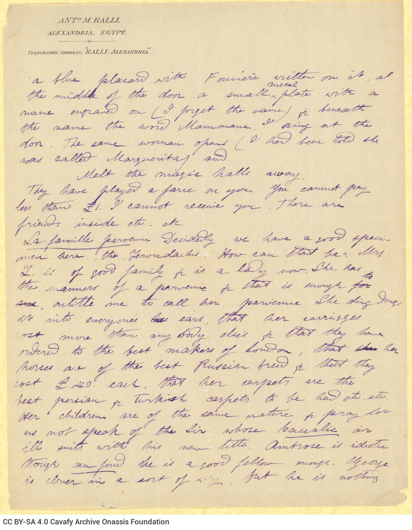 Handwritten letter by Mike Ralli to Cavafy on the recto of four sheets. It is a reply to a letter dated 28 February. Extensiv