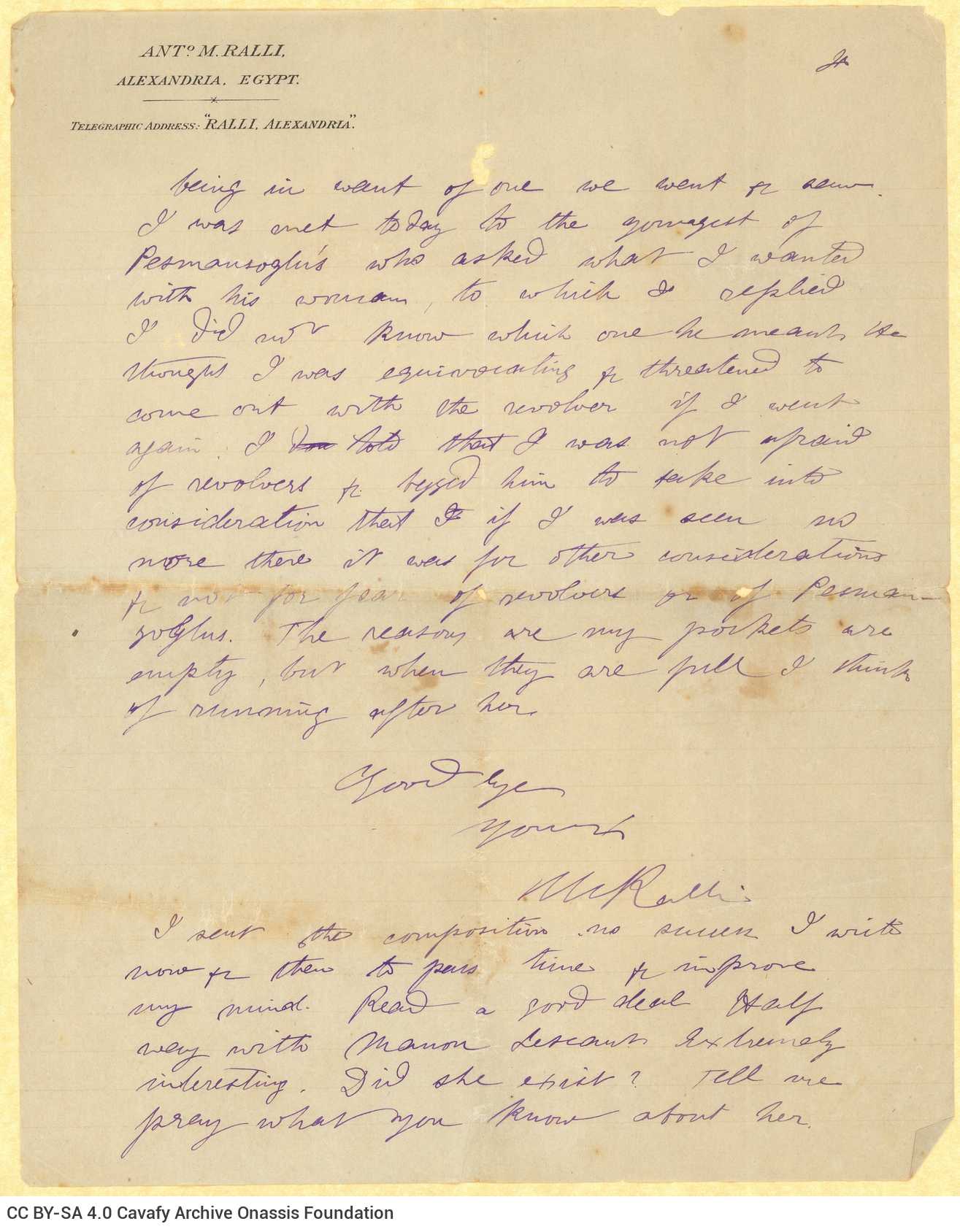 Handwritten letter by Mike Ralli to Cavafy on the recto of four sheets. The author describes his everyday life in Ramli and c
