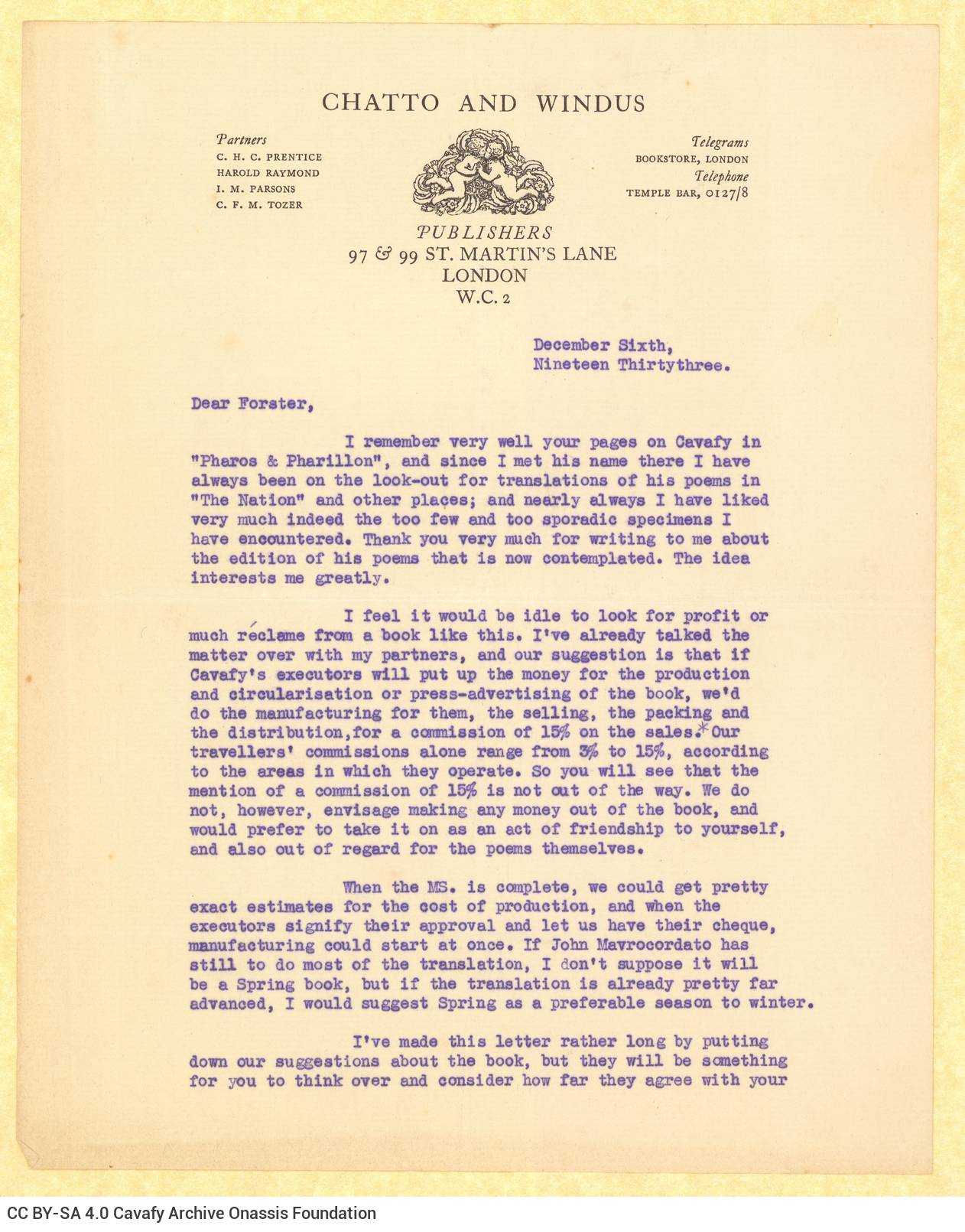 Typewritten letter by Charles Prentice (C. H. C. Prentice) to E. M. Forster on one side of two letterheads of the Chatto & Wi