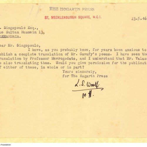 Typewritten letter by Leonard Woolf to Alekos Singopoulo on one side of half a sheet. Blank verso. The Hogarth Press publishi