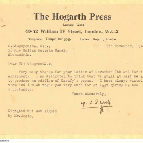 Typewritten letter by Leonard Woolf to Alekos Singopoulo on one side of a letterhead of The Hogarth Press. Blank verso. He ex
