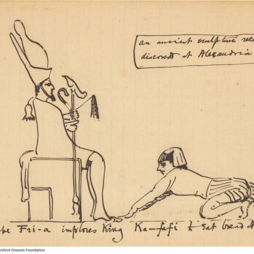 Sketch in ink, by way of a cartoon, on one side of a sheet. To the left, a Pharaoh sitting in a throne and at his feet, a sub
